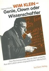 Wim Klein - Genie, Clown oder Wissenschaftler