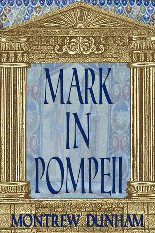 Mark in Pompeii: A time-travel story for young readers