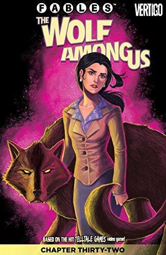 Fables: The Wolf Among Us #32