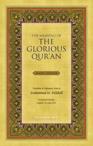 The Meaning of the Glorious Qur'an