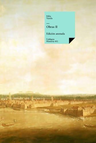 Obras: Tomo II (Historia)