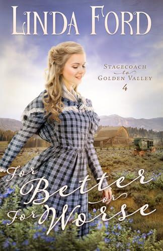 For Better or For Worse: Christian Western Romance with a Marriage of Convenience, Cowboy Guardian, Orphaned Children, and Healing Love