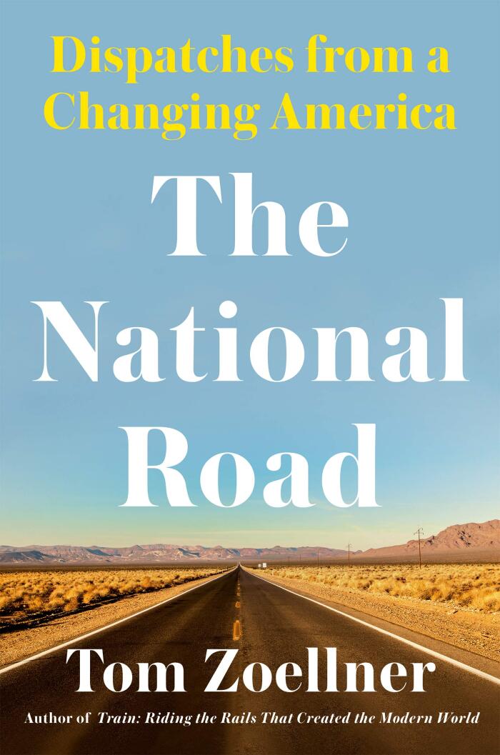 The National Road: Dispatches From a Changing America