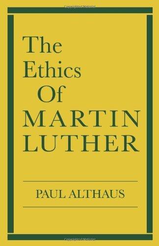 Ethics of Martin Luther
