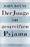 Der Junge im gestreiften Pyjama