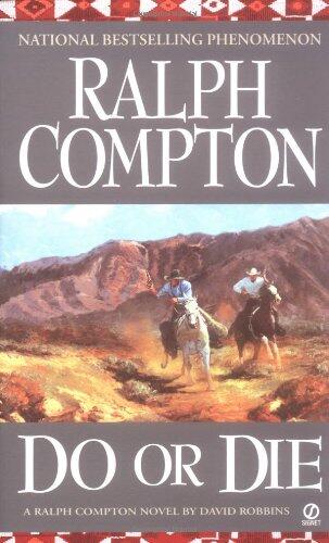Do or Die (A Ralph Compton Novel)