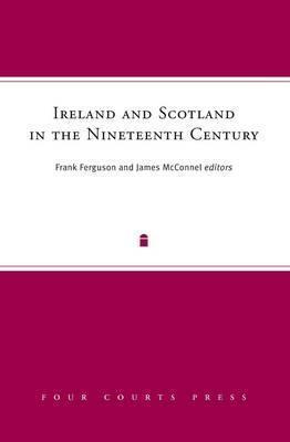 Ireland and Scotland in the Nineteenth Century (12)