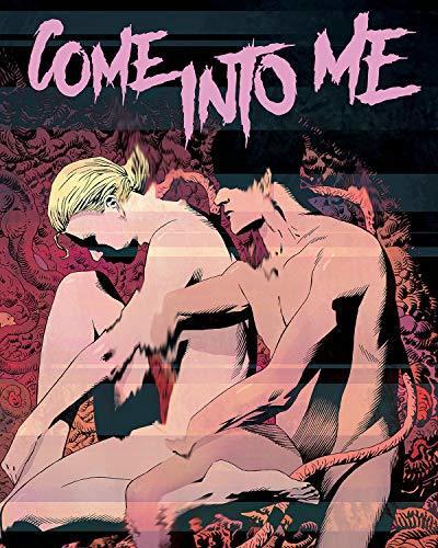 Come into Me 1