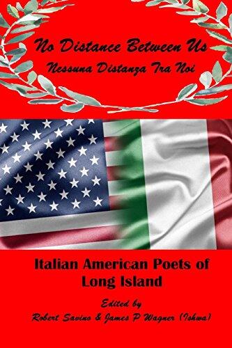 No Distance Between Us: Italian American Poets of Long Island