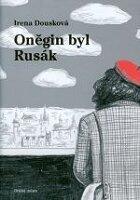 Onegin byl Rusák