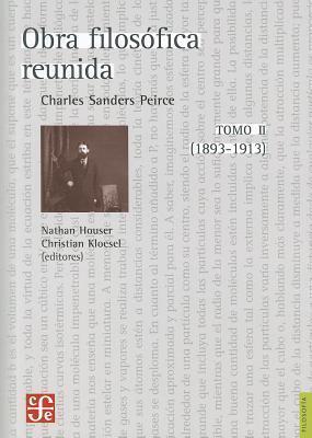 Obra Filosófica Reunida Tomo II (1893-1913)