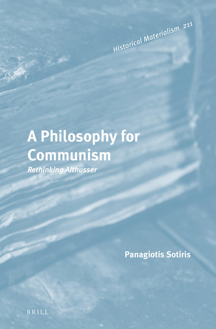 A Philosophy for Communism : Rethinking Althusser