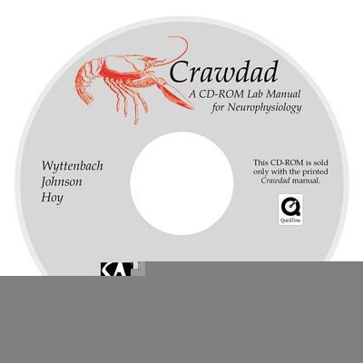 Crawdad: A CD-ROM Lab Manual for Neurophysiology: Student Version