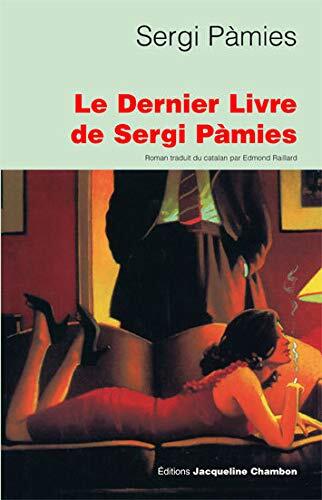 Le Dernier Livre De Sergi Pamiès