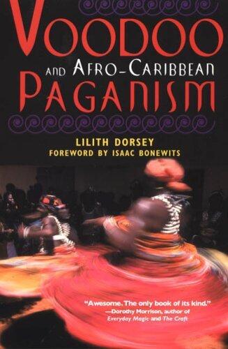Voodoo and Afro-Caribbean Paganism