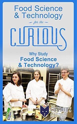 Food Science for the Curious High School & College Students: Why Study Food Science?