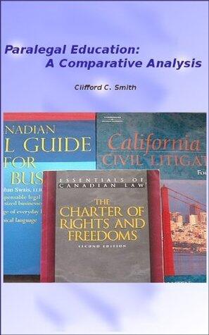 Paralegal Education: A Comparative Analysis