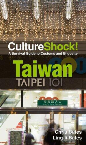 Taiwan (Cultureshock!) (Cultureshock Taiwan: A Survival Guide to Customs & Etiquette)