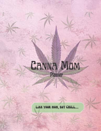 Canna Mom