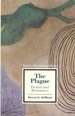 The Plague: Fiction and Resistance