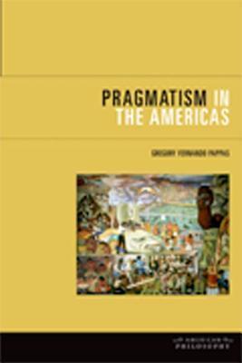 Pragmatism in the Americas