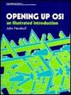Opening Up Osi: An Illustrated Guide