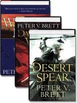 Demon Cycle Trilogy (The Warded Man, the Desert Spear, the Daylight War)