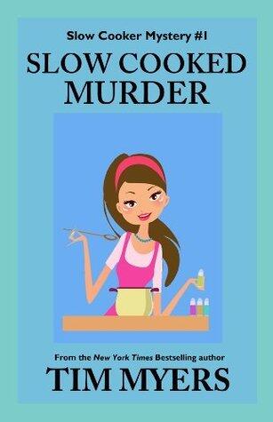 Slow Cooked Murder