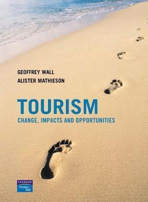 Tourism: Change, Impacts and Opportunities