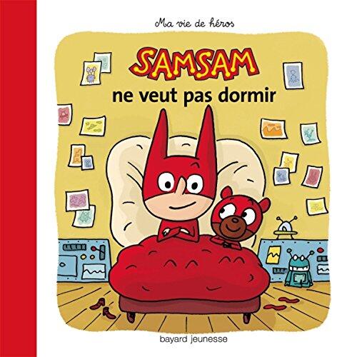 SamSam albums, Tome 02: SamSam ne veut pas dormir