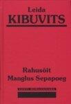 Rahusõit. Manglus Sepapoeg