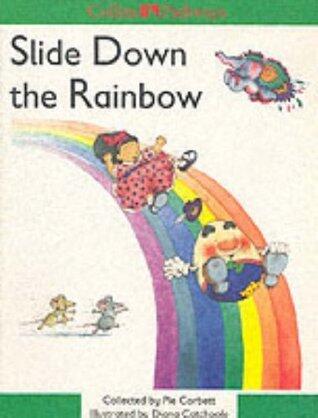 Collins Pathways: Slide Down the Rainbow