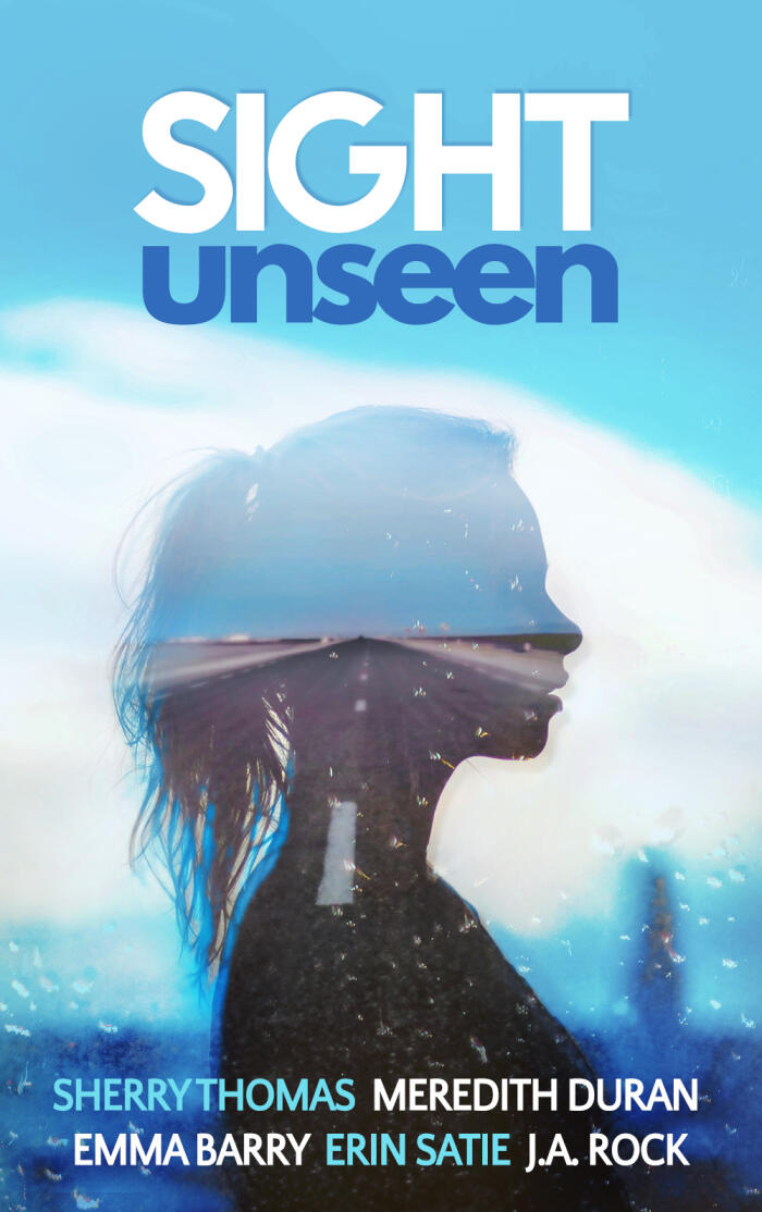 Sight Unseen: A Collection of Five Anonymous Novellas
