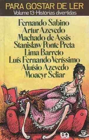 Para Gostar de Ler (Volume 13): Histórias Divertidas