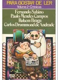 Para Gostar De Ler (Volume 2): Crônicas