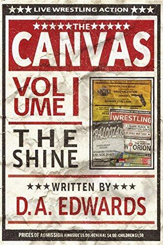 The Canvas, Volume I - The Shine