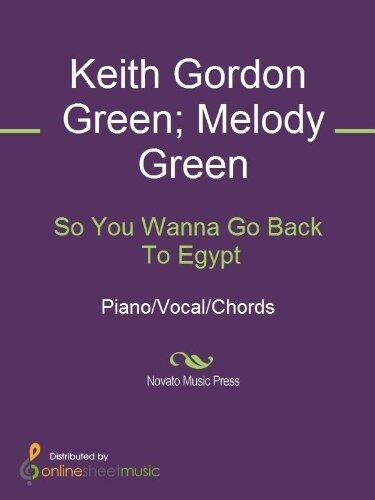 So You Wanna Go Back To Egypt Sheet Music