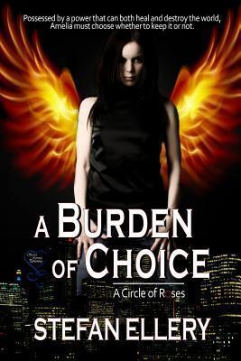 A Burden of Choice