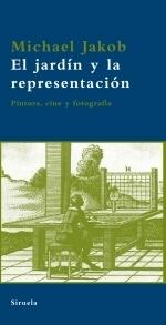 El Jardín y la Representación