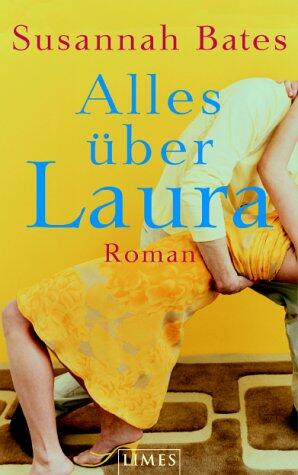 Alles über Laura.