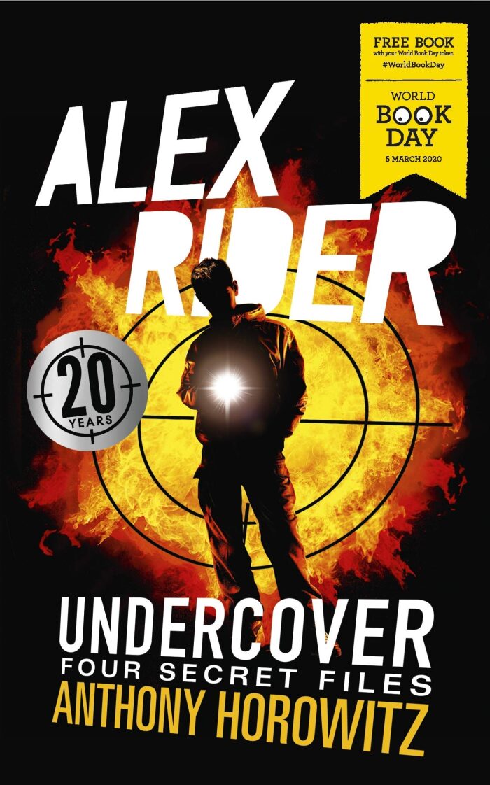 Anthony Horowitz Alex Rider Undercover: Four Secret Files - World Book Day 2020