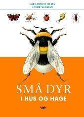 Små dyr i hus og hage