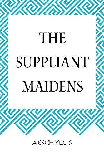 The Suppliant Maidens