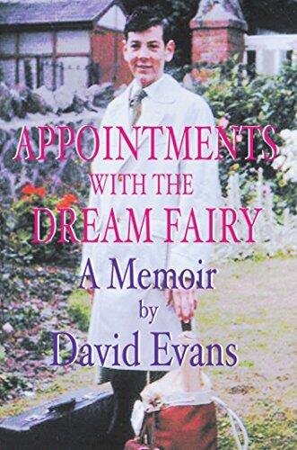 Appointments With the Dream Fairy: A Memoir