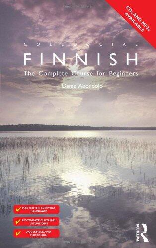 Colloquial Finnish: The Complete Course for Beginners