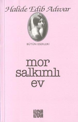 Mor Salkımlı Ev