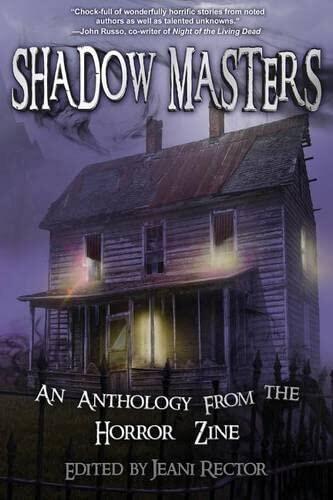 Shadow Masters: An Anthology from The Horror Zine