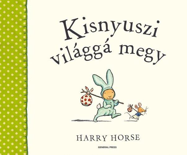 Kisnyuszi világgá megy