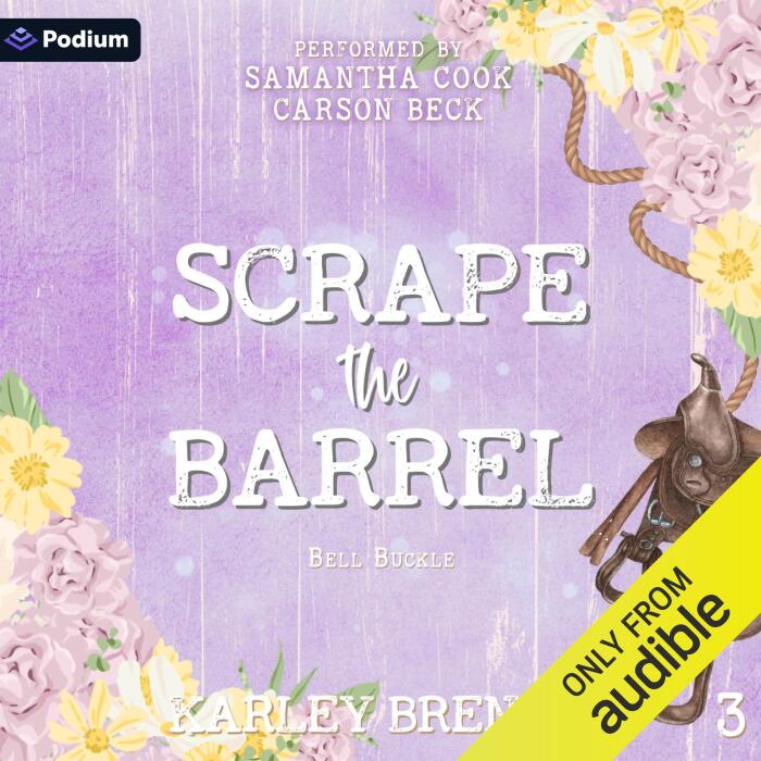 Scrape the Barrel: Bell Buckle, Book 3