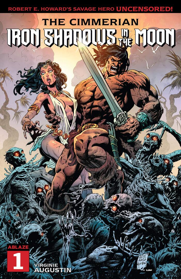 The Cimmerian: Iron Shadows in the Moon #1